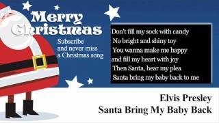 Elvis Presley - Santa Bring My Baby Back to Me - Lyrics (Paroles)
