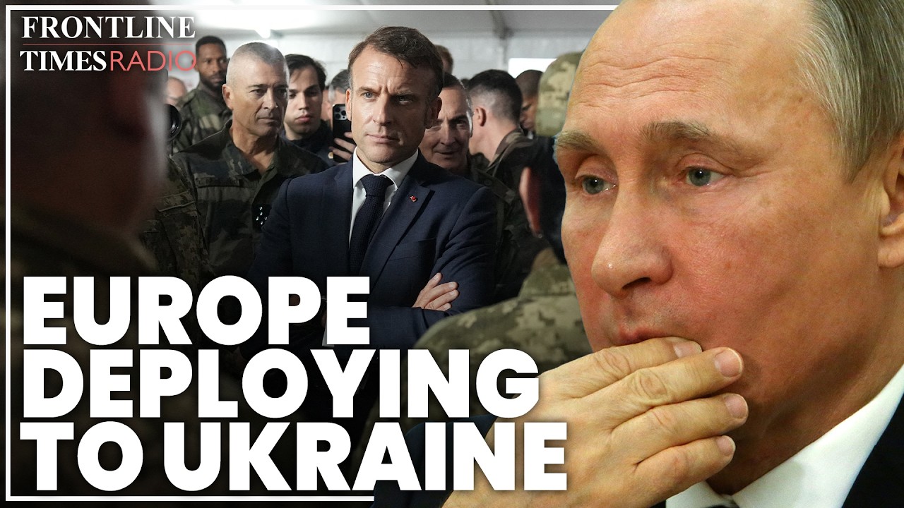 Trump risks 'collapse' of Ukraine talks as Europe begins Ukraine deployment