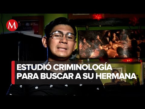 José Méndez y su lucha por encontrar a su hermana desaparecida en Reynosa