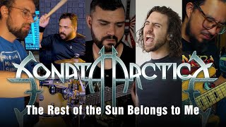 Sonata Arctica - The Rest of the Sun Belongs to Me (FULL COVER)