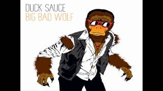 Duck Sauce - Big Bad Wolf (Dada Life remix) [HD] [Full]
