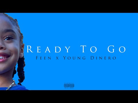 DiYoute - Ready To Go feat. Feen & Young Dinero (Official Audio)