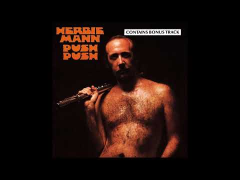 Herbie Mann - Push Push (1971)