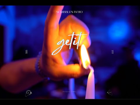 Scribbles Who  - Getit - The Official Music Video