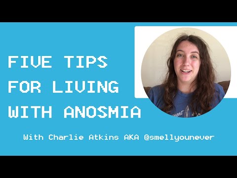 Five Tips for Living with Anosmia with Charlie Atkins AKA @smellyounever