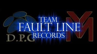 Team Fault Line Records/May 4th 