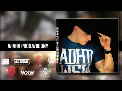 Wredny & ADHD - Wiara