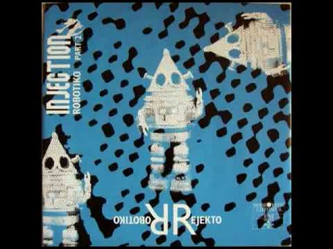 Robotiko Rejekto - Injection