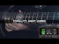 Tonality Andy James The Long Road Play Through