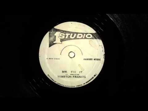 Winston Francis - Mr. Fix It (Studio One 12