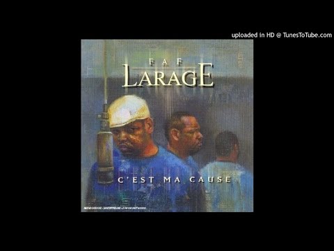 Faf Larage - 09. A L'arrache (Feat. K Rhyme Le Roi & Fonky Family)