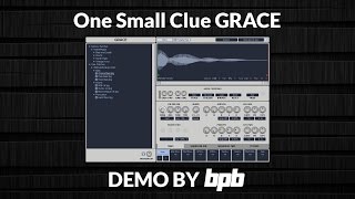 Video thumbnail for Grace by One Small Clue DEMO (Free sampler VST plugin) by Bedroom Producers Blog