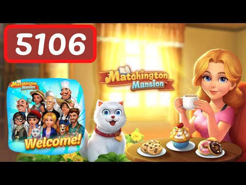 Matchington Mansion Level 5106 No Boosters