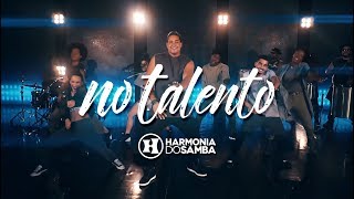 Harmonia do Samba - No Talento (Clipe Oficial)