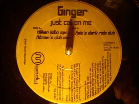 Ginger - Just call on me ( Hakan Libdo mix )