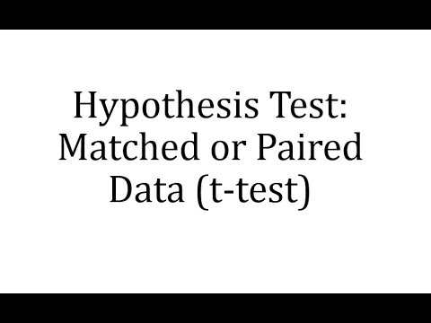 Hypothesis Test: Matched or Paired Data