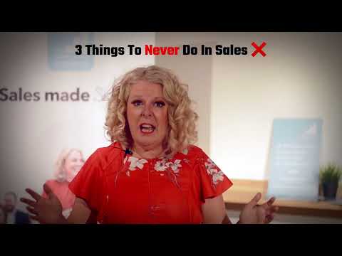 3 Things Never To Do In Sales