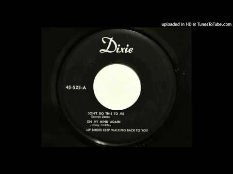 uncredited artist (Jimmy & Dorothy Blakley) - My Shoes Keep Walking Back To You (Dixie 525)