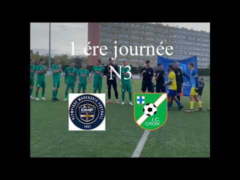 1 Journée  N3  Olympique Marcquois IC Croix