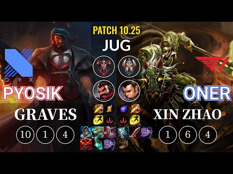 DRX Pyosik Graves vs T1 Oner Xin Zhao Jungle - KR Patch 10.25