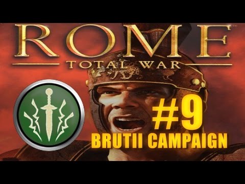 BRUTII ROMAN CAMPAIGN - Rome Total War #9