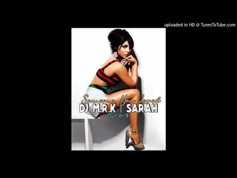 ***DJ M R K x S@r@h -Som£on£ You Lov£d Zouk R£mix 2019 ***