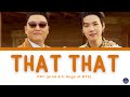 PSY - That That (prod. & feat. Suga of BTS) Color Coded Lyrics (Han/Rom/Eng)