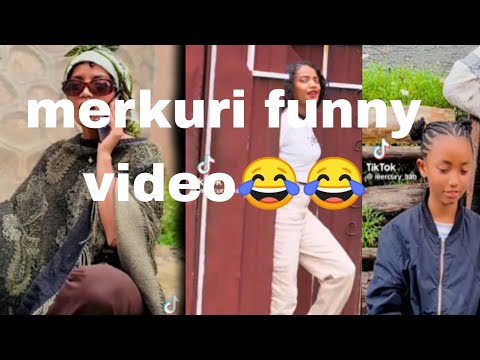 merkury funny video😂😂(ሜርኩሪ)😂😂