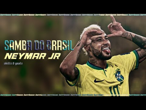 NEYMAR JR ► Samba Do Brasil | Rare skills & goals 4K