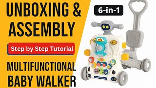 Unboxing & Assembling a 6-in-1 Multifunctional Baby Walker | Step-by-Step Guide for Parents