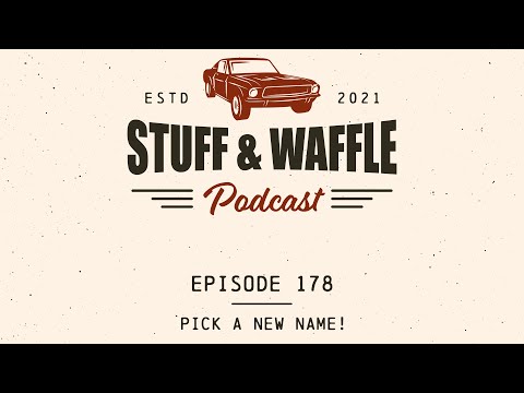Podcast Episode 178: Pick a new name!
