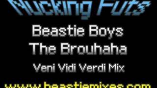Beastie Boys - The Brouhaha (Veni Vidi Verdi Mix)