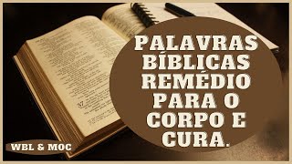 Palavras bblicas remdio para o corpo e cura