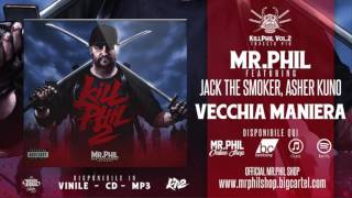 MR.PHIL ft. JACK THE SMOKER, ASHER KUNO
