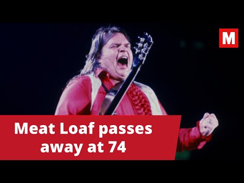 Meat Loaf dies at 74 | Tributes paid to 'Bat Outta Hell' rock star | Fight Club actor remembered