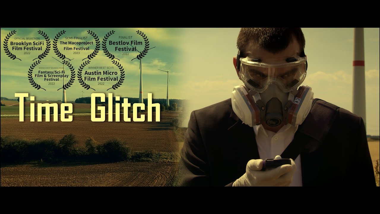 Time Glitch [Short Sci-Fi Thriller] 2022 | Award Winning