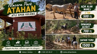 Atahan Atlı Spor Kulübü / Macera  Park / Alanya