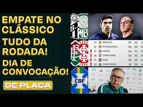 SANTOS 0X0 PALMEIRAS; FLU AFUNDA O INTER; ANCELOTTI CONVOCA A SELEÇÃO | De Placa 29/10/26