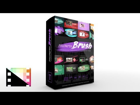 ProChapter Brush - Professional Presentation Environments for Final Cut Pro - Pixel Film Studios