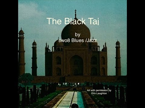 Black Taj by swo8 Blues Jazz