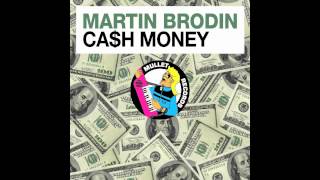 Martin Brodin - Cash Money • (Preview)