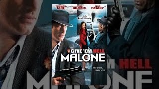 Give 'Em Hell Malone