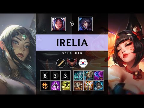 Irelia Mid vs Ahri - KR Grandmaster Patch 25.21