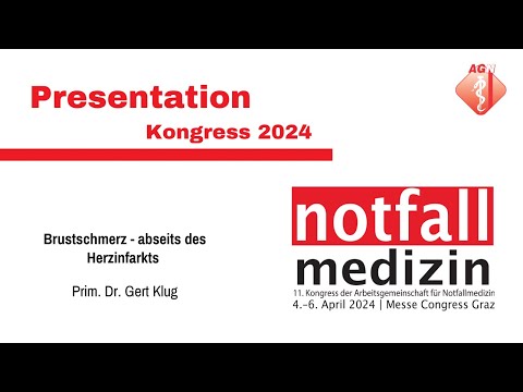 Highlights AGN-Kongress 2024 - Brustschmerz - abseits des Herzinfarkts (Gert Klug)