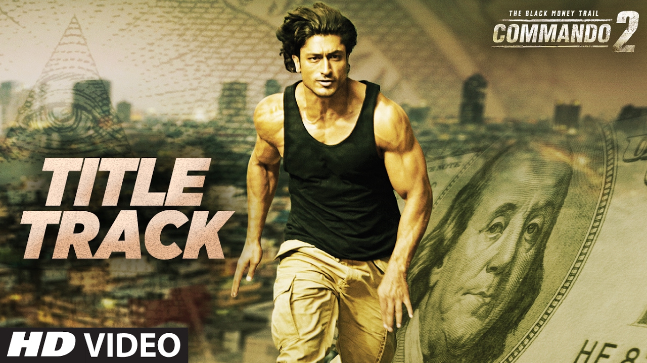 Commando (Title Track) Lyrics | Commando 2 | Aditi Singh Sharma | Mannan Shaah