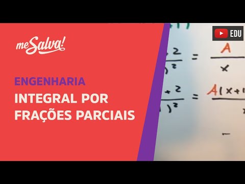 Me Salva! Exemplos: Integral por Frações Parciais