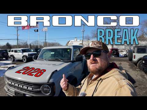 2026 Ford Bronco has arrived! 2 Door Base walkthrough | Bronco Break