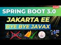 Jakarta EE in Spring Boot 3.0 | What is Jakarta ?