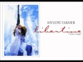 Mylène Farmer - Libertine (Version Longue) 