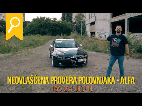 NEOVLASCENA PROVERA POLOVNJAKA - ALFA 159 2.4 JTD TI